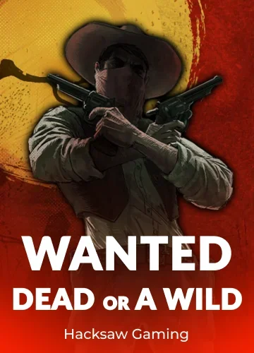 Wanted Dead or a Wild